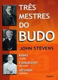 Três mestres do budo